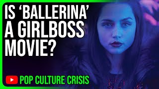 Will Ballerina Be a Girlboss John Wick  PCC Trailer Reaction [upl. by Melina]