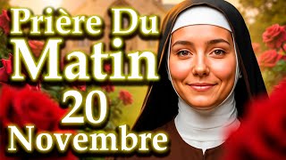 🌹PRIÈRE DU MATIN DE SAINTE THÉRÈSE  MERCREDI 20 NOVEMBRE 2024 SAINTE THÉRÈSE DE LISIEUX [upl. by Lorn766]