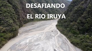 DESAFIANDO EL RIO IRUYA  Isla de CañasIruya  Salta  Argentina [upl. by Oballa]