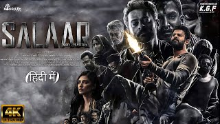 Salaar Part 1 Ceasefire  Full HINDI DUBBED Movie 4K HD Facts  Prabhas  Shruti Haasan Prithviraj [upl. by Asaert623]