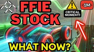 FFIE Stock UPDATE Will it go up again OR new CRASH INCOMING LATEST Technical analysis [upl. by Fromma]