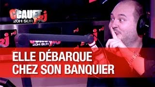 Elle débarque chez son banquier et fait un scandale   CCauet sur NRJ [upl. by Olrak78]