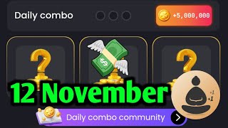 Zen Coin Daily Combo 12 November  Zen Coin Daily Combo Today [upl. by Combe439]