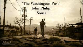 Fallout 3 Enclave Radio  The Washington Post  John Philip Sousa [upl. by Pelmas]