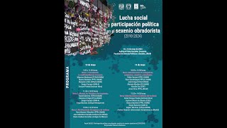 Lucha social participación política en el sexenio obradorista [upl. by Coniah42]