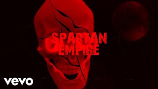 Tommy Lee Sparta  Spartan Empire Official Lyric Video [upl. by Ahtan]