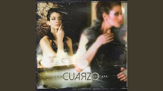 Cuarzo [upl. by Gosselin]