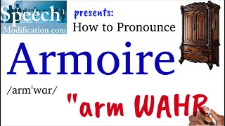 How to Pronounce Armoire [upl. by Alwin275]