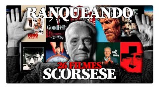 ranqueando TODOS os 26 filmes de MARTIN SCORSESE [upl. by Merci]