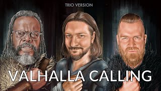 Valhalla Calling Trio Version Miracle Of Sound ft Eric Hollaway amp Peyton Parrish [upl. by Llehcear]