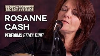 Rosanne Cash Performs quotEttas Tunequot [upl. by Einaj]