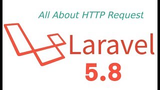 Laravel 58 tutorial 6  Http Request [upl. by Soalokcin]