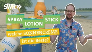 Sonnencreme  von Nivea bis Naturkosmetik Welche schützt Haut und Umwelt I Ökochecker SWR [upl. by Kcinnay]