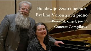 Compilatie Evelina Vorontsova piano Boudewijn Zwart beiaard [upl. by Enileoj]