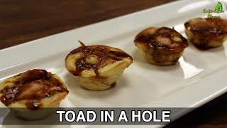 Toad In a Hole  Unique Recipes  Sanjeev Kapoor Khazana [upl. by Gannes86]