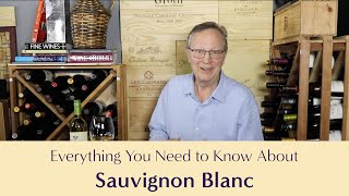 Sauvignon Blanc Everything You Need to Know  Including Suggested Food Pairings [upl. by Bertram]