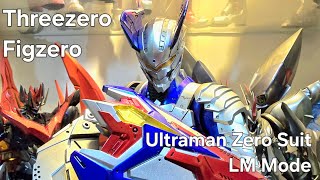 Threezero Figzero 16 Ultraman Zero Suit LM Mode  unboxing  review  Indonesia [upl. by Rezeile]