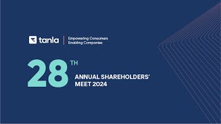 Tanlas 28th Annual General Meeting of Shareholders 2024 [upl. by Nylessej47]