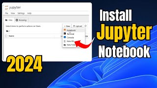 How to Install JUPYTER NOTEBOOK in Windows 11 2024 Easy [upl. by Gamages]