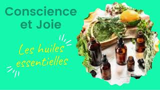 Les Huiles essentielles ou aromathérapie [upl. by Lothario]