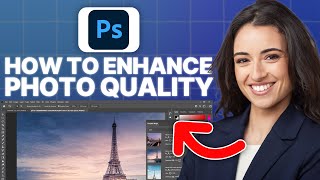 How To Enhance Photo Quality in Photoshop 2024 Updated Tutorial [upl. by Haldes201]