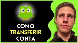 Como Transferir o Duolingo Para o Seu Novo Telefone – Guia Completo [upl. by Mott]