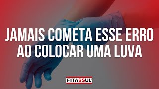 Aprenda a COLOCAR LUVAS CORRETAMENTE no ambiente de trabalho  Fitassul [upl. by Porter]