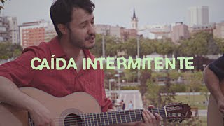 Mauro Samaniego  Caída Intermitente acústico [upl. by Nosoj629]