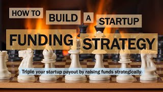 How to Build a Startup Funding Strategy  Fundable Startups [upl. by Akirdnwahs548]