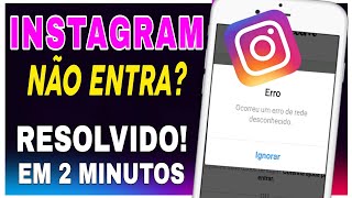 Não foi possível se conectar ao InstagramVerifique se você está conectado à InternetRESOLVEU PMiM [upl. by Eimyaj]