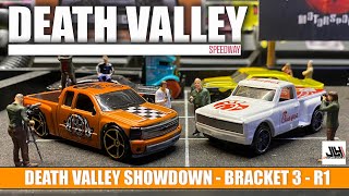 DEATH VALLEY SPEEDWAY  BRACKET 3  R1  HOT WHEELS  DIECAST RACING  STREET RACING  MATCHBOX [upl. by Arde985]