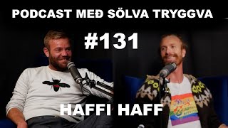 131 Haffi Haff með Sölva Tryggva brot úr áskriftarþætti [upl. by Anyat]