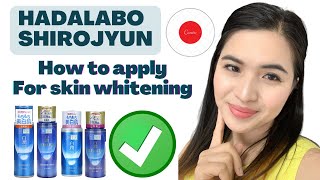 HOW TO APPLY HADALABO SHIROJYUN WHITENING PREMIUM Part 1 [upl. by Lyndsey]