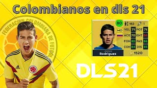 SELECCIÓN de COLOMBIA en DLS 21  completa  todos sus jugadores [upl. by Fawna158]