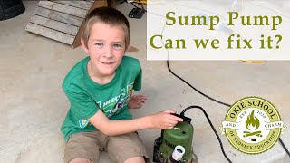 Sump Pump Can We Fix It  Okie School of Adventure [upl. by Susan631]