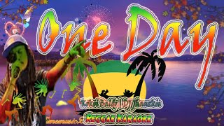 One Day  Kokoi Baldo  DJ Jhanzkie Reggae Karaoke version [upl. by Lemaceon158]