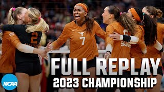 Texas vs Nebraska 2023 NCAA volleyball championship  FULL REPLAY [upl. by Hunt643]