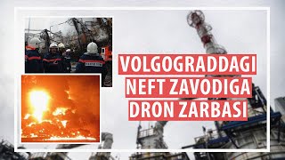 Ukrainaga bosqin 711kun  Volgograddagi yirik neftni qayta ishlash zavodi dron hujumiga uchradi [upl. by Solim]