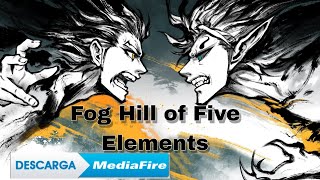 Fog Hill of Five Elements RESUMEN en 3 minutos [upl. by Nohtan1]