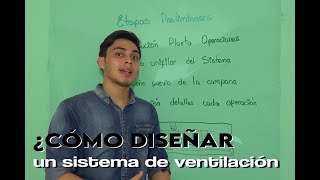 ¿Cómo diseñar un sistema de ventilación  Ventilación industrial  Paso a Paso [upl. by Ibby]