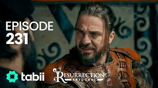 Resurrection Ertuğrul  Episode 231 [upl. by Ludwig]