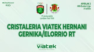 Cristaleria Viatek Hernani vs GernikaElorrio RT  M16 [upl. by Wassyngton]