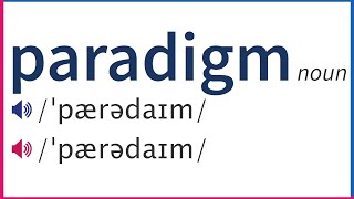 How To Pronounce PARADIGM In British And American English [upl. by Anhcar859]