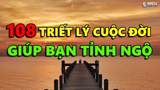 108 Triết lý Sâu Cay về Cuộc Đời giúp bạn TỈNH NGỘ  Càng Ngẫm Càng Thấm [upl. by Tisbe]