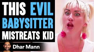 Ignacio Rants Season 1 Episode 5 “Evil Babysitter Mistreats Kid” Dhar Mann Video [upl. by Bilow]