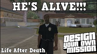 DYOM  Life After Death My Mission  GTA San Andreas [upl. by Nnylirak199]