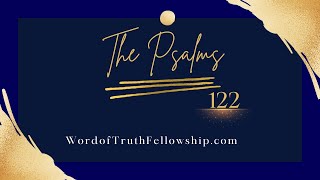 The Psalms  122 [upl. by Vincents]