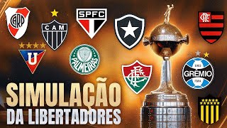 LIBERTADORES SIMULAMOS OS TIME QUE VÃO PASSAR NA FASE DE GRUPOS [upl. by Isnan]