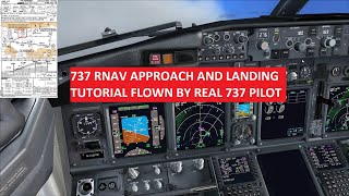 Flight Simulator Boeing 737 RNAV RNP Approach Tutorial  Flown by a real 737 pilot [upl. by Eitsud]