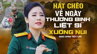 Cô Bộ Đội Hát Chèo Về Ngày Thương Binh Liệt Sĩ 277 Ai Nghe Cũng Khóc Nghẹn Hát Chèo Xuống Núi [upl. by Lasko]